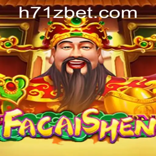 Descubra FaCaiShen: O Novo Jogo Empolgante da 71Zbet