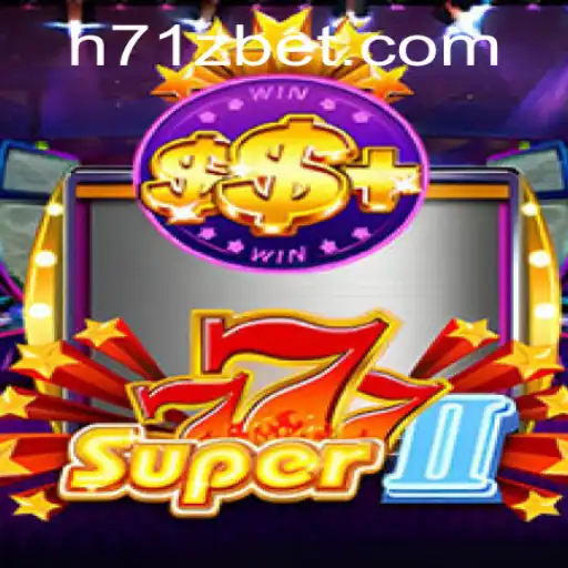 Descubra o Fascinante Mundo de 'Super777II' com 71Zbet